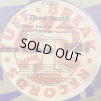 Dred Scott - Check The Vibe (12'')