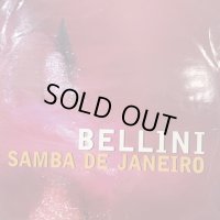 Bellini - Samba De Janeiro (12'')