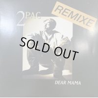 2Pac - Dear Mama (Remix)) (12'') (キレイ！！)