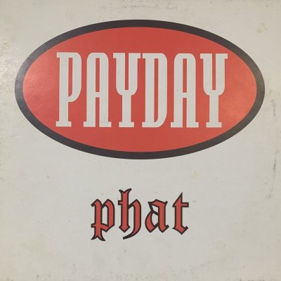 画像1: V.A. / Payday Phat (inc. Showbiz & AG - Under Pressure) (EP)