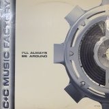 C+C Music Factory feat. A.S.K. M.E. & Vic Black - I'll Always Be Around (12''×2)