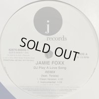 Jamie Foxx feat. Twista - DJ Play A Love Song (Remix) (12'') (キレイ！！)