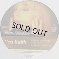 Lisa Keith - Better Than You (Party Remix) (12'') (キレイ！！)