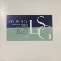 LSG - My Body (12'') (キレイ！！)