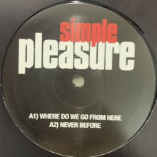 他の写真1: Simple Pleasure - Just Wanted To Know Her (a/w Where Do We Go From Here & Never Before) (12'') (EP) (キレイ！)