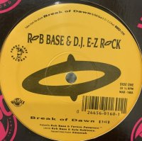 Rob Base & D.J. E-Z Rock - Break Of Dawn (12'')