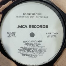 他の写真1: Bobby Brown - Good Enough (Single Edit) (12'') (ピンピン！！)