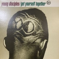 Young Disciples - Get Yourself Together (12'') (キレイ！)