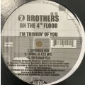 2 Brothers On The 4th Floor - I'm Thinkin' Of You (12'') (綺麗！)