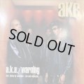 A.K.A. - Warning (12'')