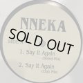 Nneka - Say It Again (Remix) (12'') (ピンピン！！)