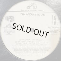 Sha'Dasious - U Kant Play Me (12'') (US Promo !!) (ピンピン！！)