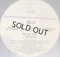 Blu - My Ol' Lady (12'') (キレイ！！)