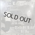 Cali Life Style - Tell It Like It Is (2LP) (奇跡の新品未開封!!)