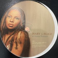 Mary J. Blige - No Happy Holidays (12'') (キレイ！)
