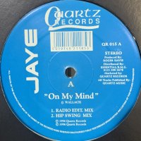 Jaye - On My Mind (12'')