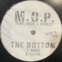 M.O.P. feat. Asia & Ashley - The Bottom (12'') (ピンピン！！)