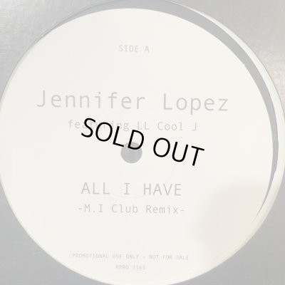 画像1: Jennifer Lopez feat. LL Cool J - All I Have　（M.I Club Remix) (b/w Loving You) (12'') (キレイ！！)