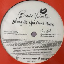 他の写真1: Brooke Valentine feat. Juelz Santana - Long As You Come Home (12'') (キレイ！！)