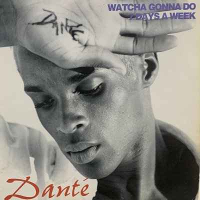 画像1: Dante - Watcha Gonna Do (b/w 7 Days A Week) (12'')