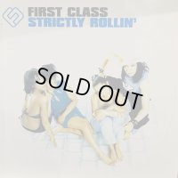 First Class - Strictly Rollin' (12'') (キレイ！)