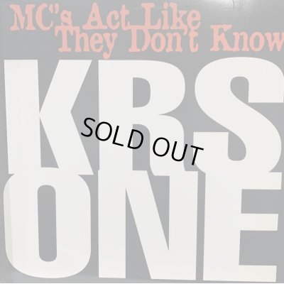 画像1: Krs-One - MC's Act Like They Don't Know (b/w Represent The Real Hip Hop) (12'')