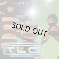 TLC - Unpretty (12'') (奇跡の新品未開封！！)
