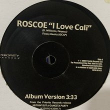 他の写真1: Roscoe - I Love Cali (12'') (US Original Promo !!)