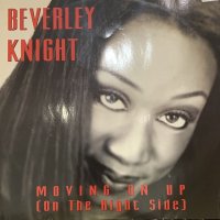 Beverley Knight - Moving On Up (On The Right Side) (12'') (キレイ！！)