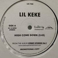Lil Keke - High Come Down (12'')