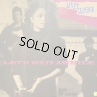 Janet Jackson - Let's Wait Awhile (12'') (キレイ！)