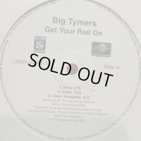 Big Tymers - Get Your Roll On (12'')