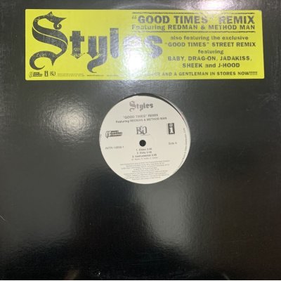 Styles feat. Redman & Method Man - Good Times (Remix) (12