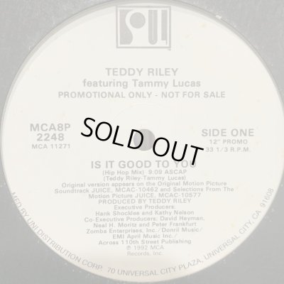 画像1: Teddy Riley feat. Tammy Lucas - Is It Good To You (Black Radio Mix) (12'')