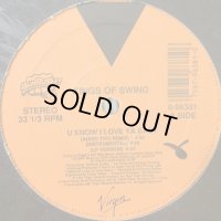 Kings Of Swing - U Know I Love Ya Baby (12'')