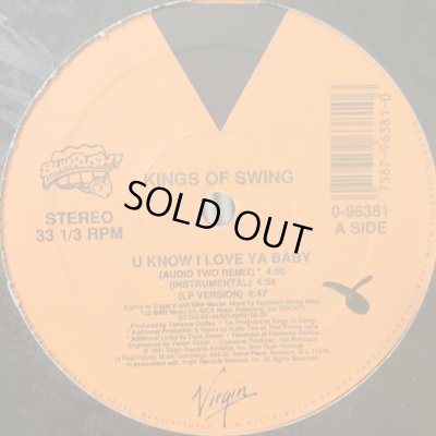 画像1: Kings Of Swing - U Know I Love Ya Baby (12'')