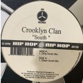  Crooklyn Clan - South (12'')