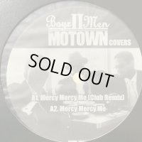 Boyz II Men - Boyz II Men Motown Covers (inc. Mercy Mercy Me Club Remix and more) (12'')