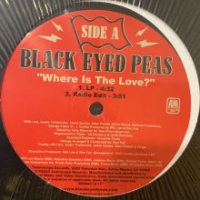 他の写真1: The Black Eyed Peas - Where Is The Love? (12'') (キレイ！)