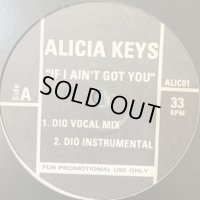 Alicia Keys - If I Ain't Got You (Dio Vocal Mix) (12'')