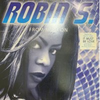 Robin S. - From Now On (inc, 24 Hour Love and more...) (2LP)