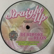 他の写真2: DJ Hiroki feat. Ri-On - Straight Up (12'') (キレイ！！)