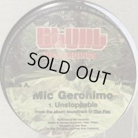 Mic Geronimo - Unstoppable (12'') (コンディションの為特価。)