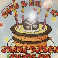 Shane Golden feat. Greg Nice - Cake & Eat It 2! (12'')