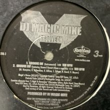 他の写真2: DJ Magic Mike - Groove On (12'') (コンディションの為特価。)