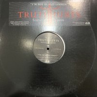 Truth Hurts feat. DJ Quik - I'm Not Really Lookin' (12'')