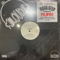 Mobb Deep feat. Big Noyd - Burn (12'')