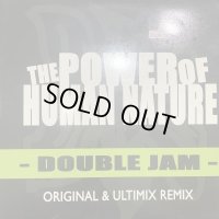 Double Jam - The Power Of Human Nature (12'')