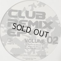 V.A. - Club Remix EP 2 (inc. What's Up, Eternal Flame, Angel, Heaven) (12'')