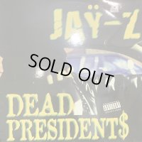 Jay-Z - Dead Presidents b/w Ain't No Nigga (12'')